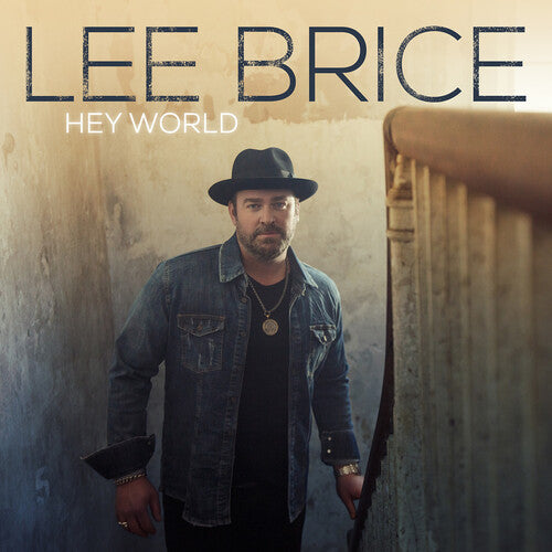 Brice, Lee: Hey World