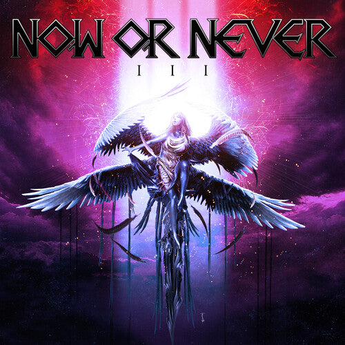 Now or Never: III