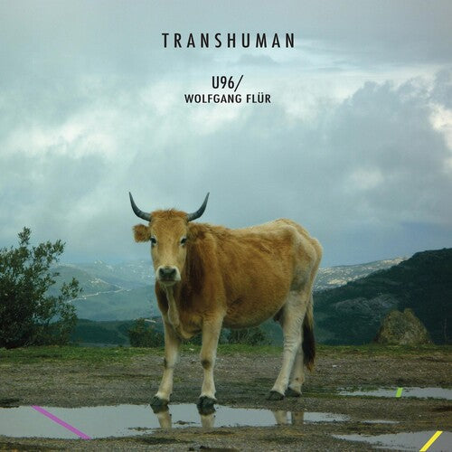 U96 & Wolfgang Flur: Transhuman