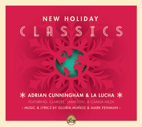 Cunningham, Adrian & La Lucha: New Holiday Classics