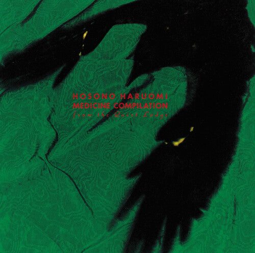 Hosono, Haruomi: Medicine Compilation from the Quiet Lodge