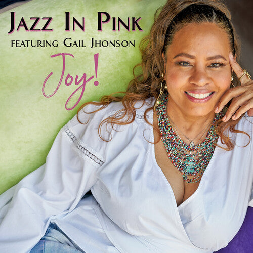 Jazz in Pink: Joy!