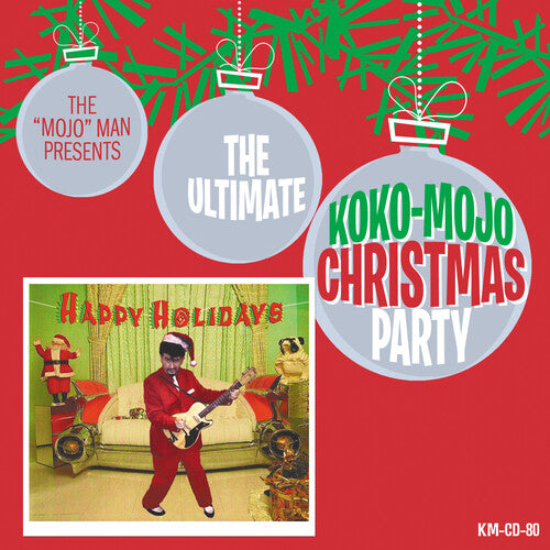 Ultimative Koko-Mojo Christmas Party / Various: Ultimative Koko-mojo Christmas Party (Various Artists)