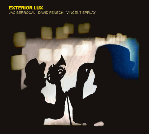 Berrocal, Jac / Fenech, David / Epplay, Vincent: Exterior Lux