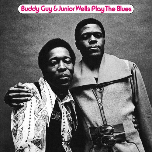 Guy, Buddy / Wells, Junior: Play The Blues