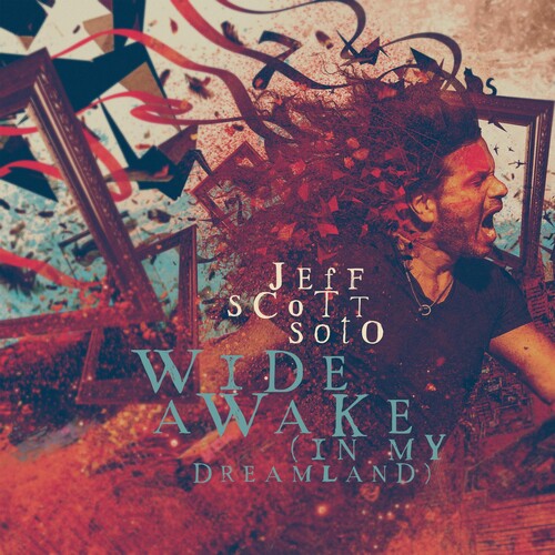 Soto, Jeff Scott: Wide Awake (In My Dreamland)