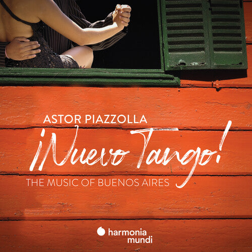 Piazzolla: Nuevo Tango! - Music of Buenos Aires: Piazzolla: Nuevo Tango! - The Music of Buenos Aires