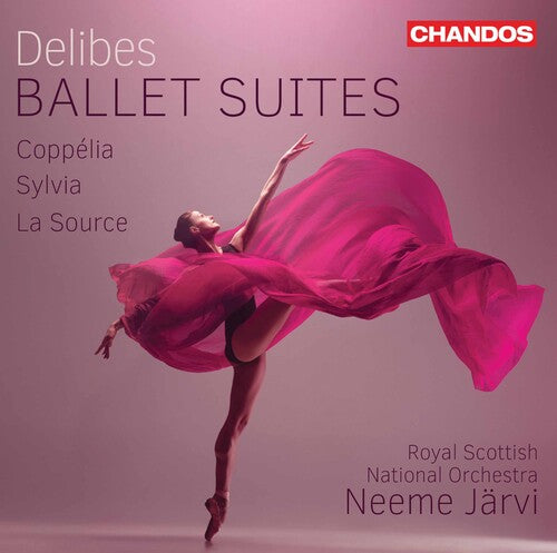 Delibes / Royal Scottish National Orch / Jarvi: Ballet Suites - SUPER-AUDIO CD