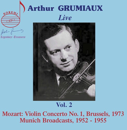 Beethoven / Grumiaux / Altmann: Arthur Grumiaux Live 2