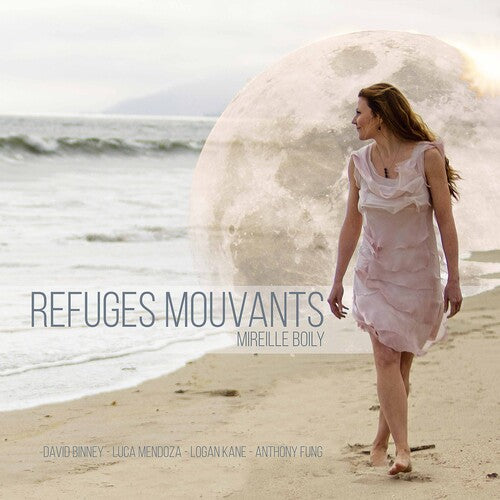 Boily / Binney / Fung: Refuges Mouvants