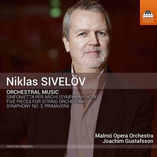 Sivelov: Orchestral Music