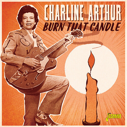 Arthur, Charline: Burn That Candle