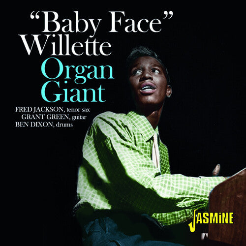 Willette, Baby Face: Organ Giant