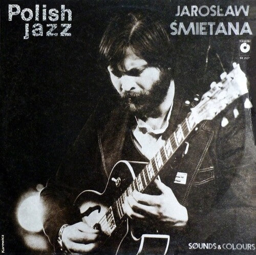 Smietana, Jaroslaw: Sounds & Colours: Polish Jazz Vol 73