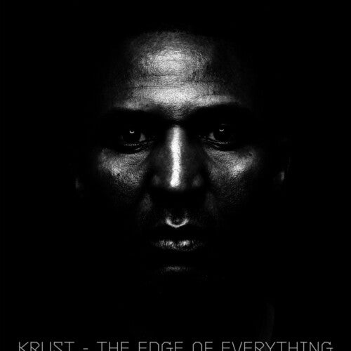 Krust: Edge Of Everything