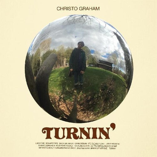 Graham, Christo: Turnin'