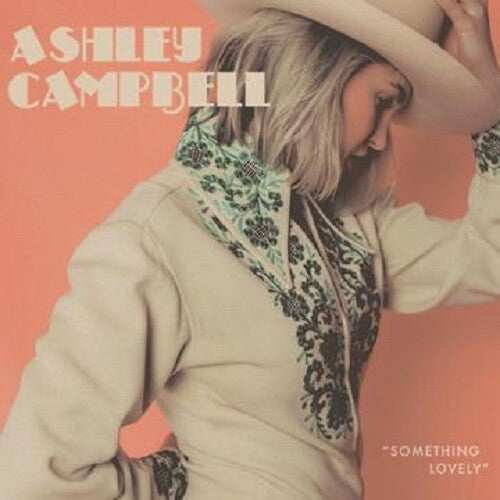 Campbell, Ashley: Something Lovely