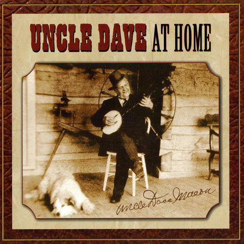 Macon, Uncle Dave: At Home