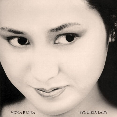 Renea, Viola: Syguiria Lady