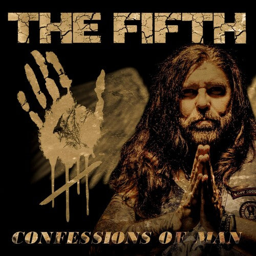 Fifth: Confessions Of Man