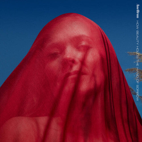 Ane Brun: How Beauty Holds The Hand Of Sorrow - VINYL LP
