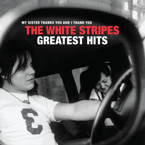 White Stripes: The White Stripes: Greatest Hits