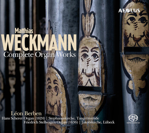 Weckmann / Berben: Complete Organ Works - SUPER-AUDIO CD