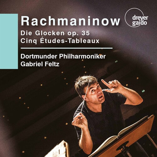 Rachmaninoff / Dortmunder Philharmoniker: Die Glocken - SUPER-AUDIO CD