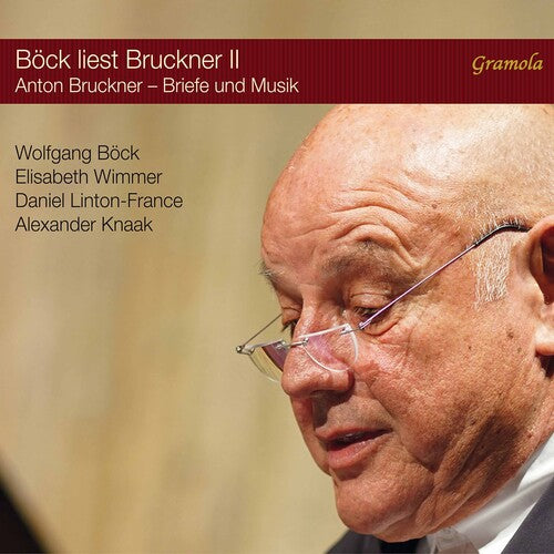 Bruckner / Bock / Knaak: Bock Liest Bruckner II