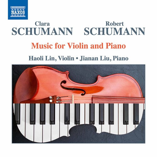 Schumann / Lin / Liu: Music for Violin & Piano