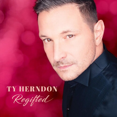 Herndon, Ty: Regifted