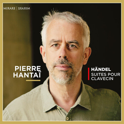 Pierre Hantai: Handel: Suites Pour Clavecin - COMPACT DISCS