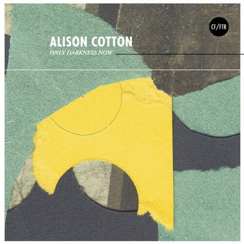 Cotton, Alison: Only Darkness Now