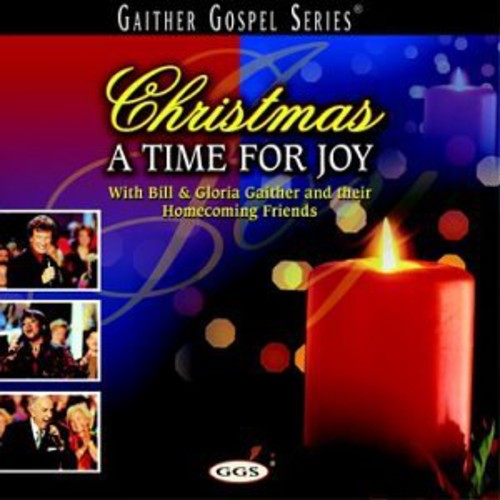Bill Gaither: Christmas a Time for Joy - COMPACT DISCS