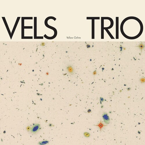 Vels Trio: Yellow Ochre