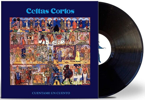 Celtas Cortos: Cuentame Un Cuento