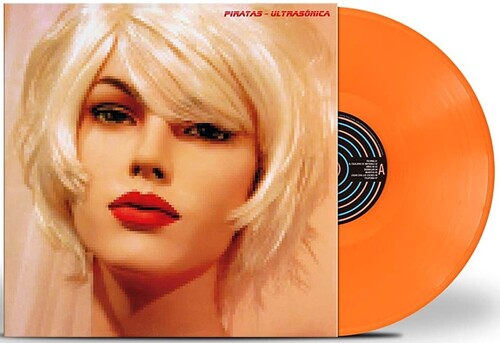 Los Piratas: Ultrasonica (Orange Vinyl)