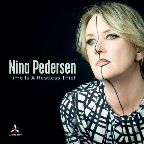 Pedersen, Nina: Time Is A Reckless Thief