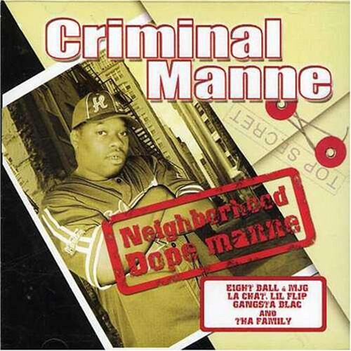 Criminal Manne: Neighborhood Dope Manne