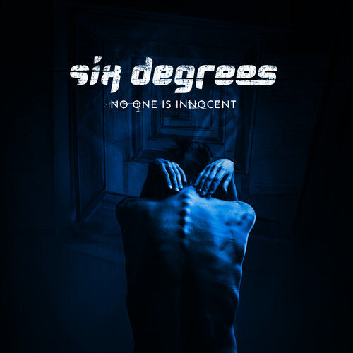 Six Degrees: No One Is Innocent