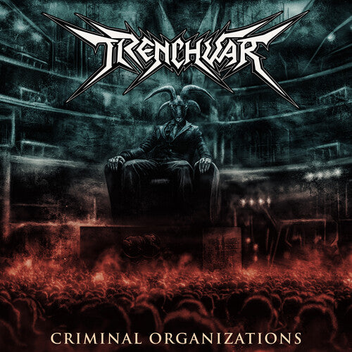 Trenchwar: Criminal Organizations