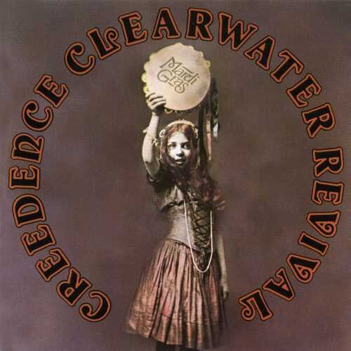 Ccr ( Creedence Clearwater Revival ): Mardi Gras
