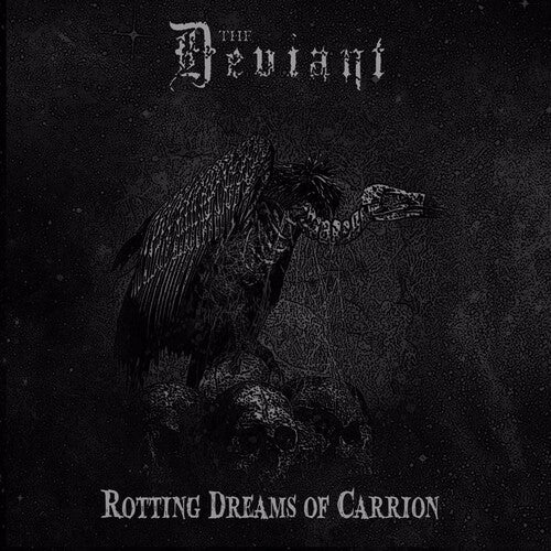 Deviant: Rotting Dreams Of Carrion