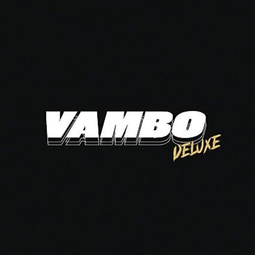 Vambo: Vambo: Deluxe