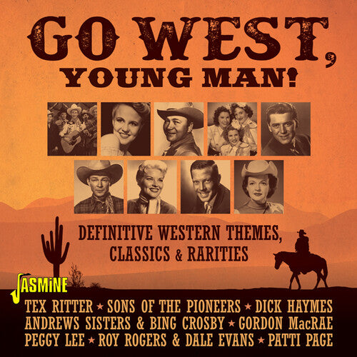 Go West Young Man: Definitive Western Themes: Go West, Young Man! - Definitive Western Themes, Classics & Rarities / Various