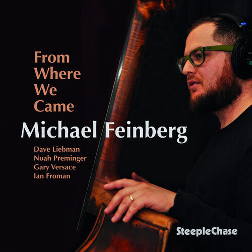 Feinberg, Michael: From Where We Came