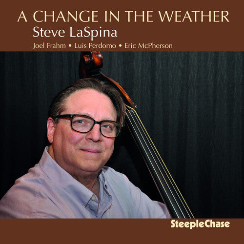 Laspina, Steve: Change In The Weather