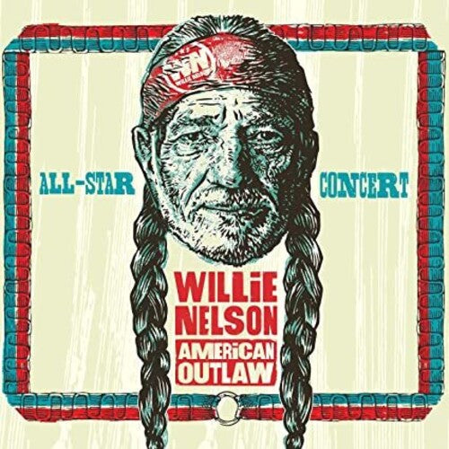 Willie Nelson American Outlaw (Live 2019) / Var: Willie Nelson American Outlaw (Live At Bridgestone Arena 2019) (Variou s Artists)