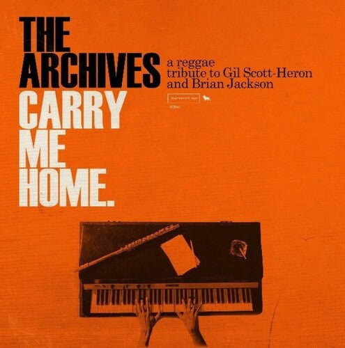 The Archives: Carry Me Home: A Reggae Tribute To Gil Scott-Hero & Brian Jackson - VINYL LP
