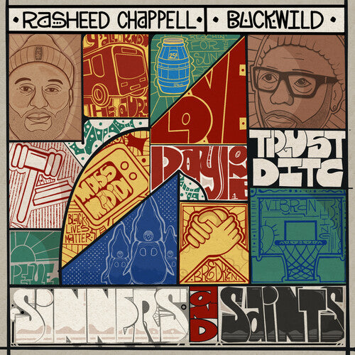 Chappell, Rasheed & Buckwild: Sinners & Saints